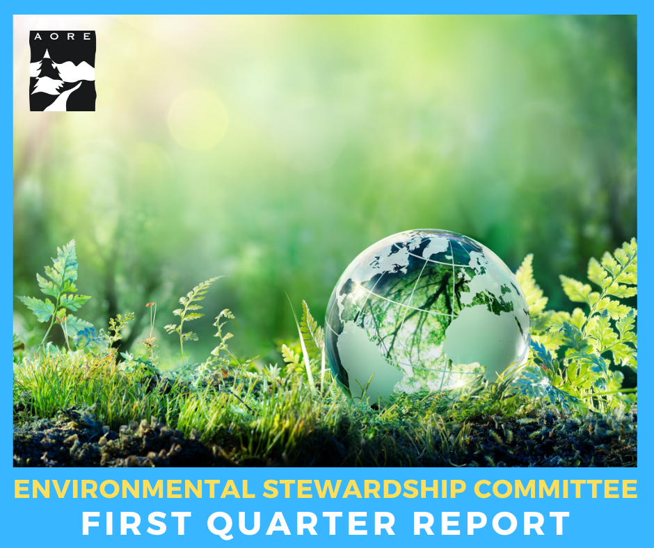 aore environmental stewardship first quarter report