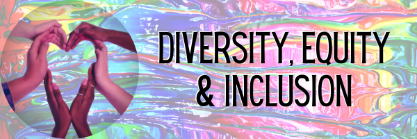 Diversity, Equity & Inclusion Resources