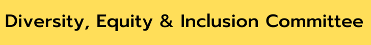 Diversity Equity and Inclusion Committee
